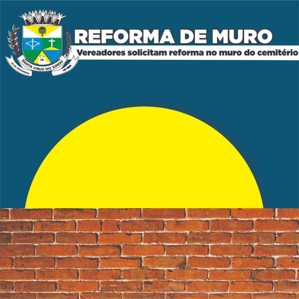 VEREADORES SOLICITAM REFORMA DE MURO DO CEMITÉRIO MUNICIPAL